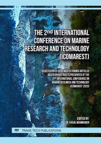 The 2nd International Conference on Marine Research and Technology (ICOMAREST) von Trans Tech Publications Ltd