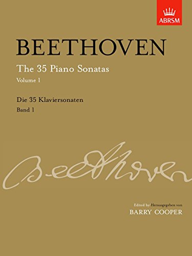 The 35 Piano Sonatas, Volume 1: up to Op. 14 (Signature Series (ABRSM))