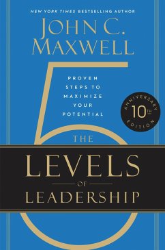 The 5 Levels of Leadership von Hachette Book Group USA
