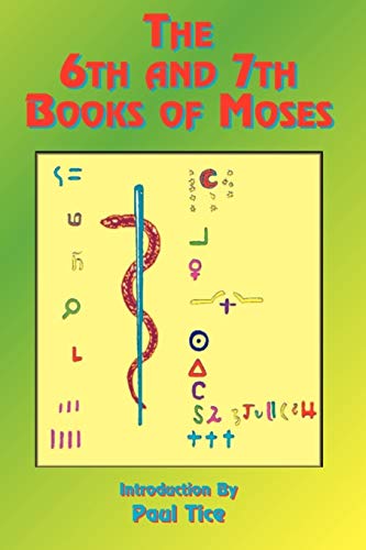 The 6th and 7th Books of Moses von Book Tree