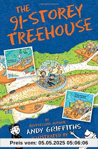 The 91-Storey Treehouse (The Treehouse Books, Band 7)