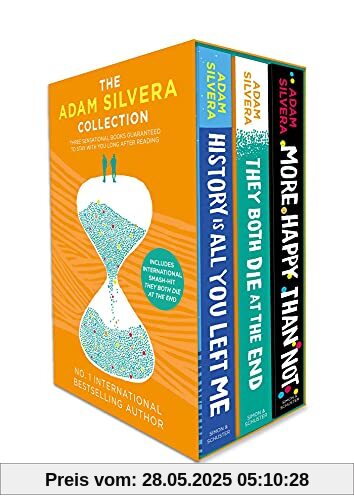 The Adam Silvera Collection: They Both Die at the End, History is All You Left Me, More Happy than Not The Adam Silvera Collection: They Both Die at the End, History is All You Left Me, More Happy than Not