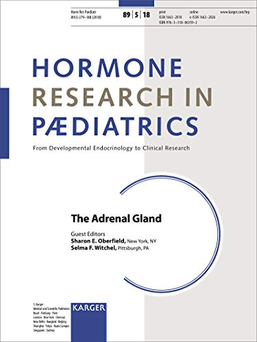 The Adrenal Gland: Special Topic Issue: Hormone Research in Paediatrics 2018, Vol. 89, No. 5 von S. Karger