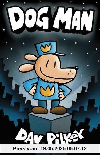 The Adventures of Dog Man: Dog Man