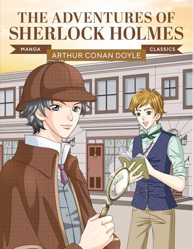 The Adventures of Sherlock Holmes: Great Literature Brought to Life (Manga Classics) von Button Books