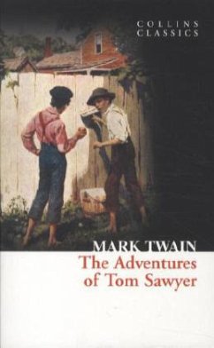 The Adventures Of Tom Sawyer von HarperCollins UK / William Collins