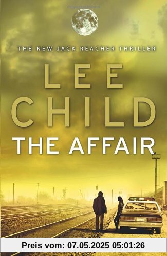 The Affair: (Jack Reacher 16)