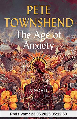The Age of Anxiety: A Novel - The Times Bestseller