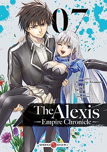 The Alexis Empire Chronicle - vol. 07 The Alexis Empire Chronicle - vol. 07 von BAMBOO