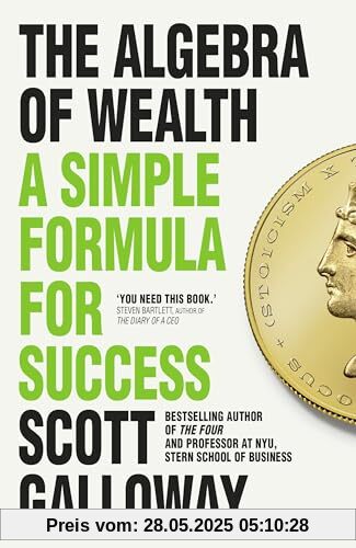 The Algebra of Wealth: A Simple Formula for Success