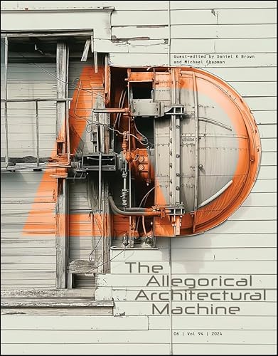 The Allegorical Architectural Machine (Architectural Design) von Wiley