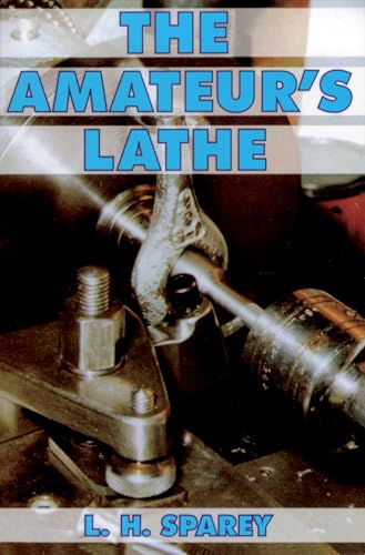 The Amateur's Lathe von imusti