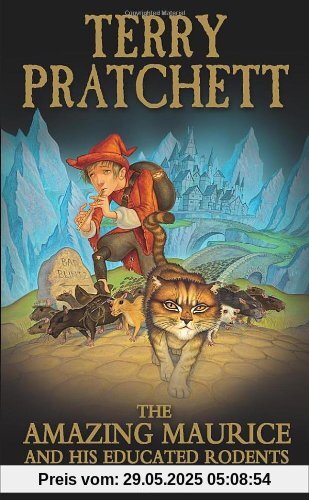 The Amazing Maurice and His Educated Rodents (Discworld Novels, Band 28)