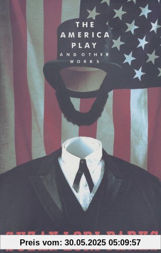 The America Play and Other Works