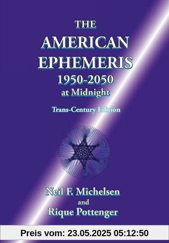 The American Ephemeris 1950-2050 at Midnight