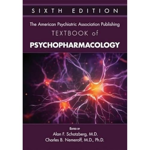 The American Psychiatric Association Publishing Textbook of Psychopharmacology (1-2)