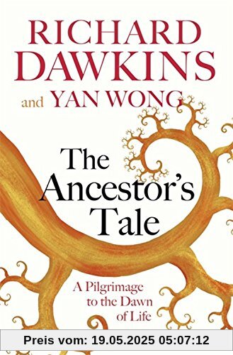 The Ancestor's Tale: A Pilgrimage to the Dawn of Life