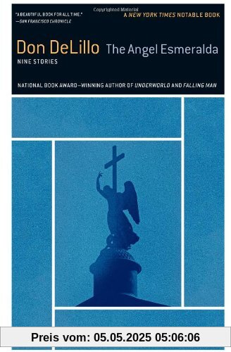 The Angel Esmeralda: Nine Stories