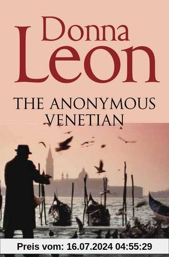 The Anonymous Venetian (Commissario Brunetti 03)