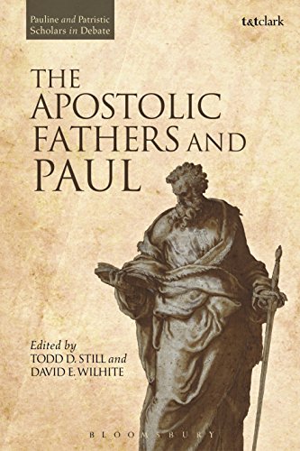The Apostolic Fathers and Paul (Pauline and Patristic Scholars in Debate) von T&T Clark