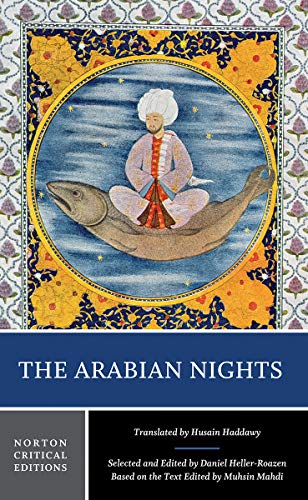 The Arabian Nights: Norton Critical Edition (Norton Critical Editions, Band 0)
