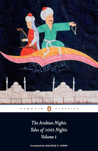 The Arabian Nights: Tales of 1,001 Nights: Volume 1 (The Arabian Nights, 1, Band 1) von Penguin Classics