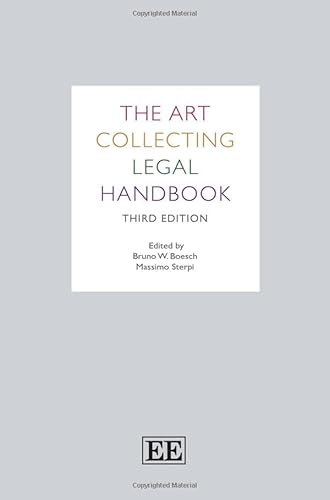 The Art Collecting Legal Handbook: Third Edition