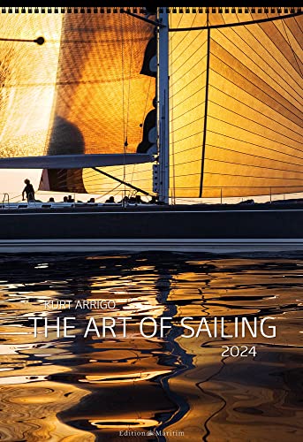 The Art Of Sailing 2024