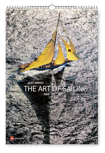 The Art Of Sailing 2026: Kurt Arrigo von Delius Klasing Verlag