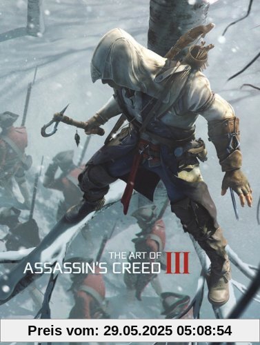 The Art of Assassin's Creed III The Art of Assassin's Creed III