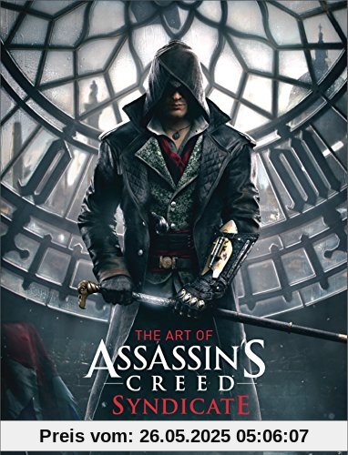 The Art of Assassin's Creed: Syndicate