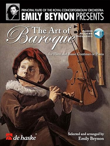 The Art of Baroque. Flöte Solo. Enthält Einzelstimme und Online-Audio von De Haske Publications