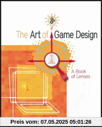 The Art of Game Design: A Book of Lenses