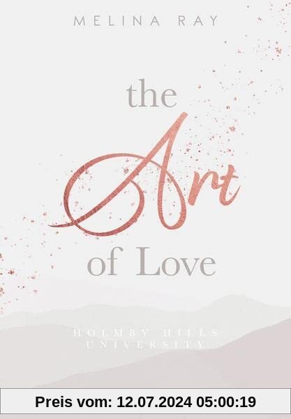 The Art of Love: Holmby Hills University (College Romance)