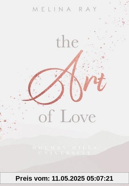 The Art of Love: Holmby Hills University (College Romance)
