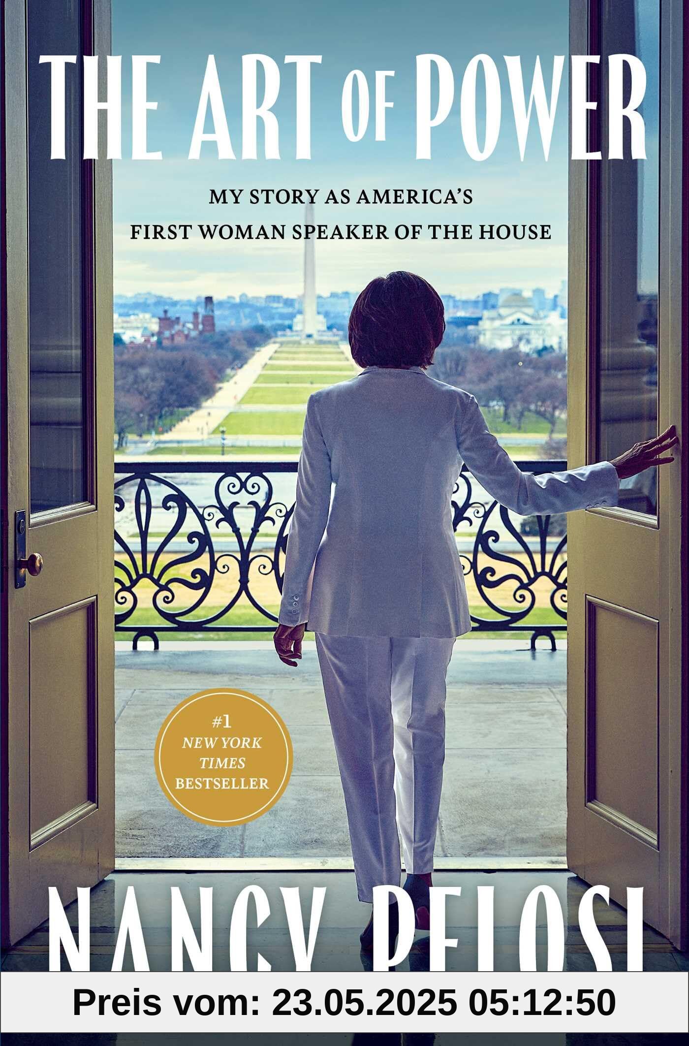 The Art of Power: My Story as America's First Woman Speaker of the House