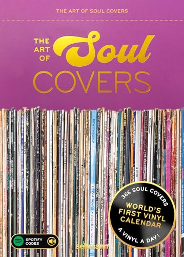 The Art of Soul Covers: Tagesabreißkalender mit 366 Best-of Soul Vinyl Covern aus über 6 Jahrzehnten. Zusätzlich mit praktischen Spotify Codes. (The Art of Vinyl Covers)
