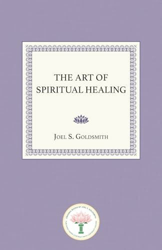 The Art of Spiritual Healing