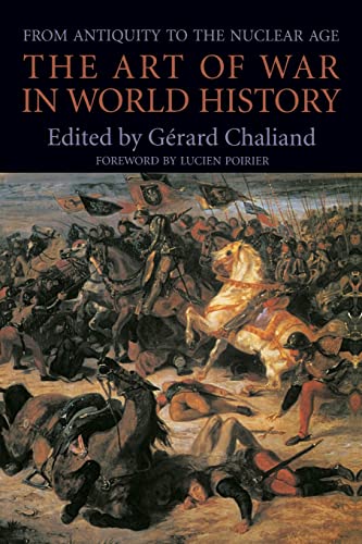 Art of War in World History: From Antiquity to the Nuclear Age von University of California Press