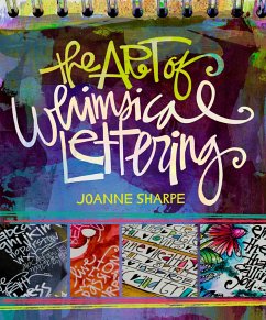 The Art of Whimsical Lettering von Interweave Press Inc