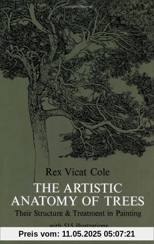 The Artistic Anatomy of Trees (Dover Art Instruction)