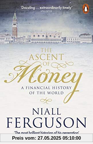 The Ascent of Money: A Financial History of the World
