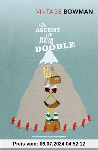 The Ascent of Rum Doodle (Vintage Classics)
