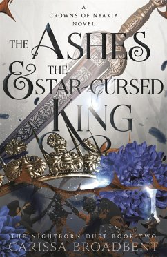 The Ashes and the Star-Cursed King von Pan Macmillan
