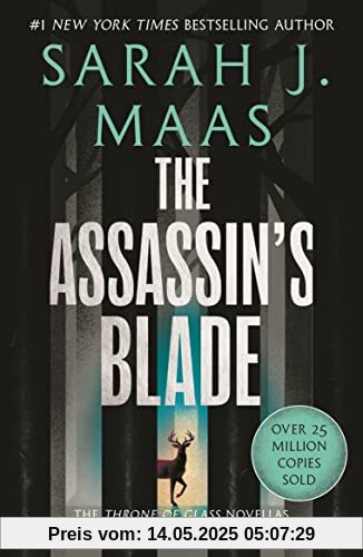 The Assassin's Blade: The Throne of Glass Prequel Novellas