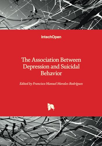 The Association Between Depression and Suicidal Behavior von IntechOpen