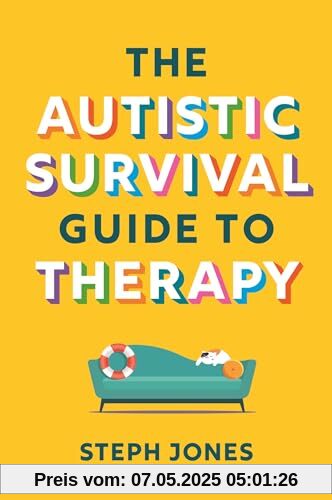 The Autistic Survival Guide to Therapy