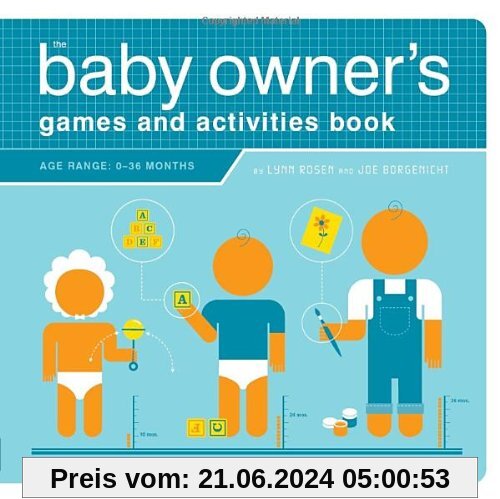 The Baby Owner's Games and Activities Book (Owner's and Instruction Manual)
