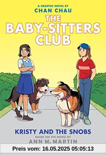 The Baby-Sitters Club 10: Kristy and the Snobs