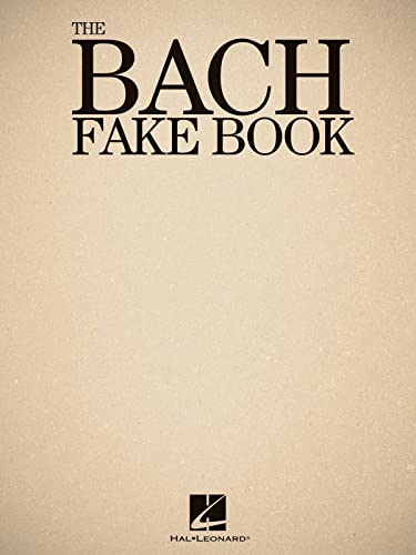 The Bach Fake Book: Songbook für Gitarre, Gesang